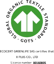 GOTS GLOBAL ORGANIC TEXTILE STANDARD ECOCE ECOCERT GREENLIFE SAS certifies that X PLUS co., LTD License number 00160805
